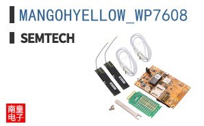 MANGOHYELLOW_WP7608|Semtech��Ʒ�ͺ�