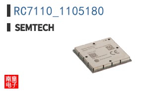 RC7110_1105180|Semtech��Ʒ�ͺ�